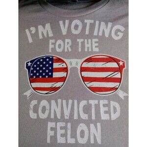 Sunglasses American Flag I'm Voting For The Convicted Felon Trump T- Shirt Sz 2X